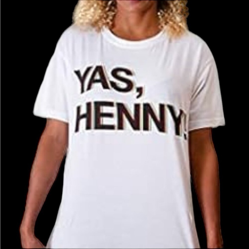 Queer Eye White YAS Henny Tee Size XL New With Tags 
No Flaws 100% Cotton Shirt